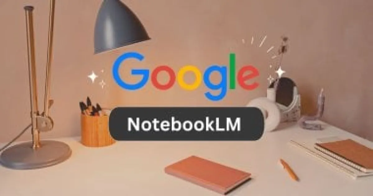 NotebookLM: تلخيص آلاف الصفحات في ثوانٍ بمساعدة جوجل